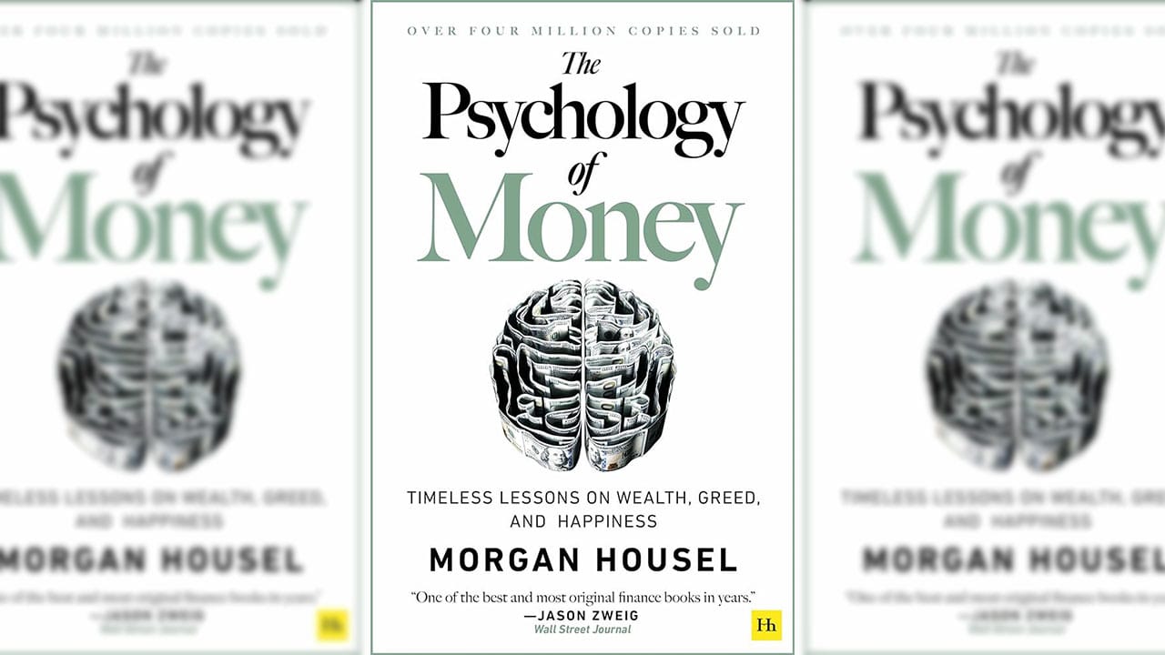 📚 The Psychology of Money by Morgan Housel